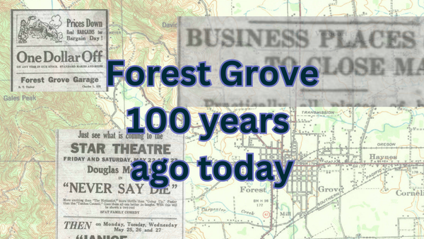 Forest Grove in 1925: Green ink in the newspaper