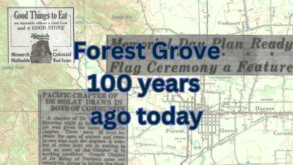 1925 in Forest Grove: An 86 foot tall flagpole raised for Memorial Day