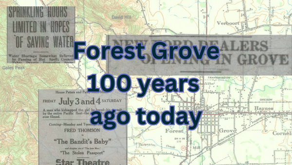 1925 in Forest Grove: 'Council takes drastic protective steps'